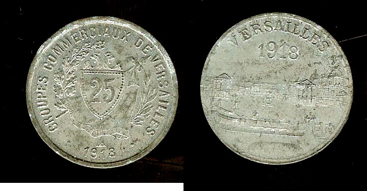 groupes commerciaux Versailles 25 centimes 1918 TTB+